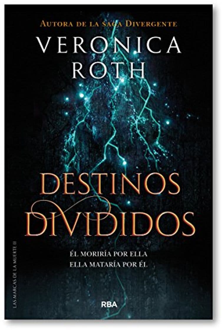 Book Las marcas de la muerte 2. Destinos divididos