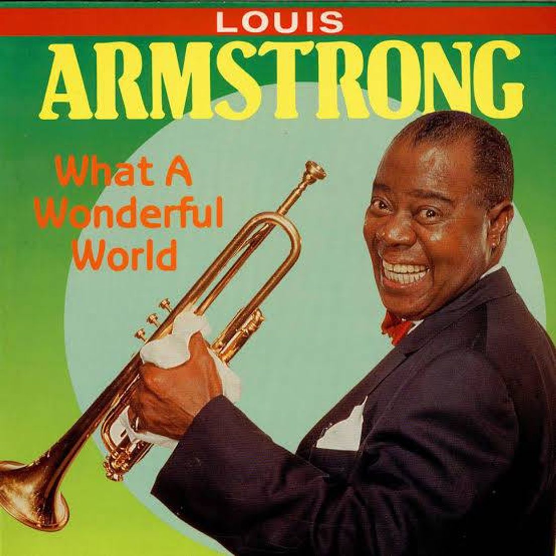 Music What Wonderful World-Louis Armstrong 