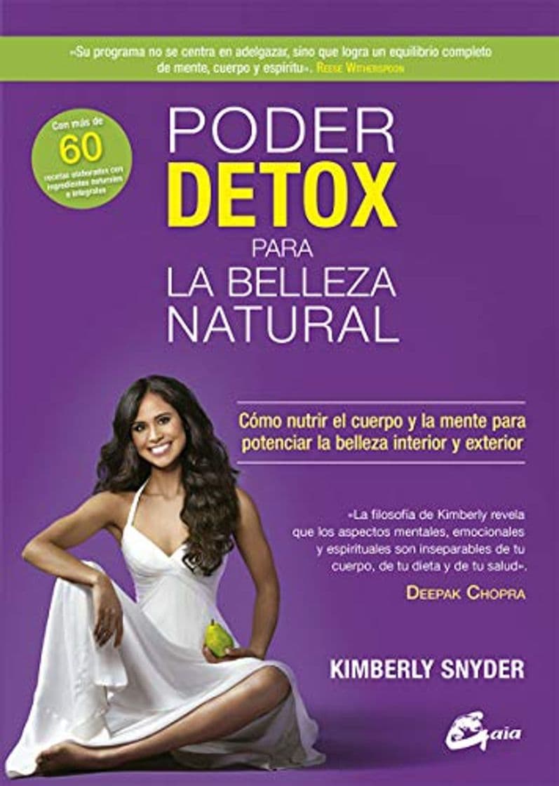 Libro Poder detox para la belleza natural. Cómo nutrir el cuerpo y la