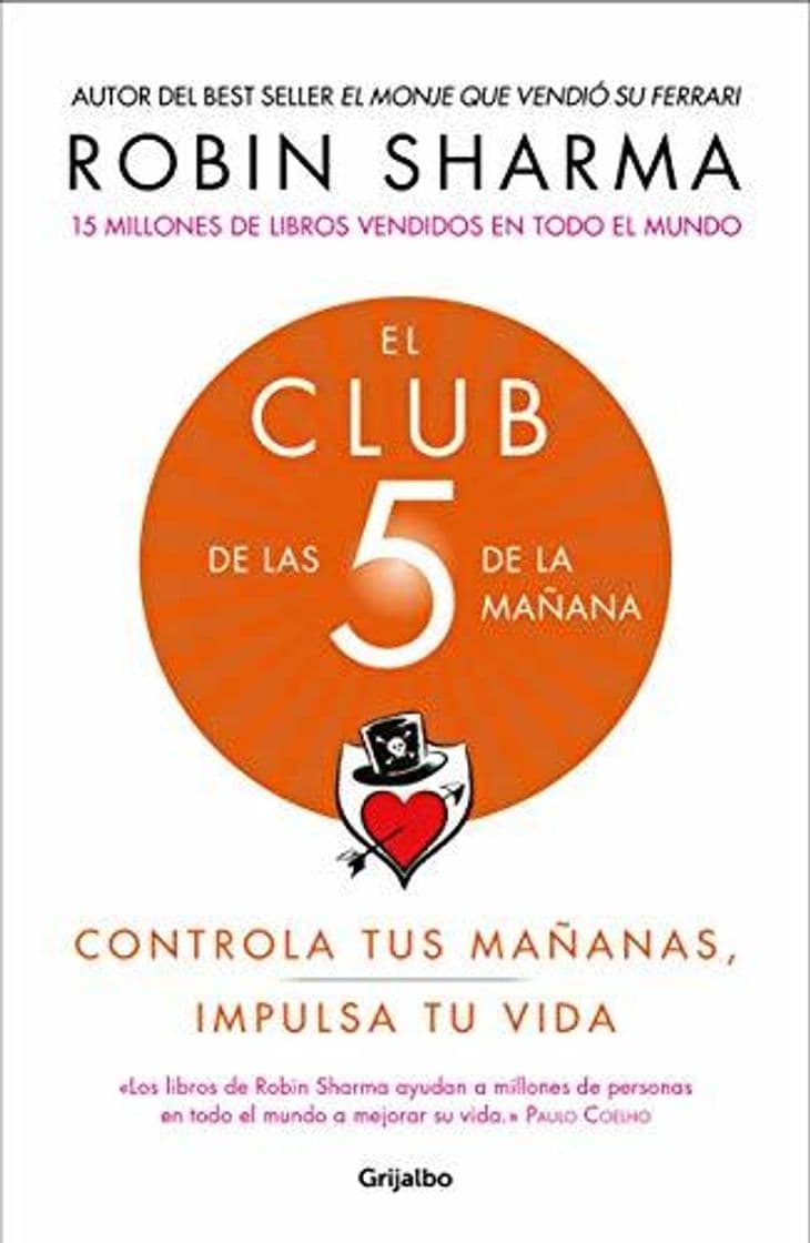 Book El Club de Las 5 de la Mañana: Controla Tus Mañanas, Impulsa