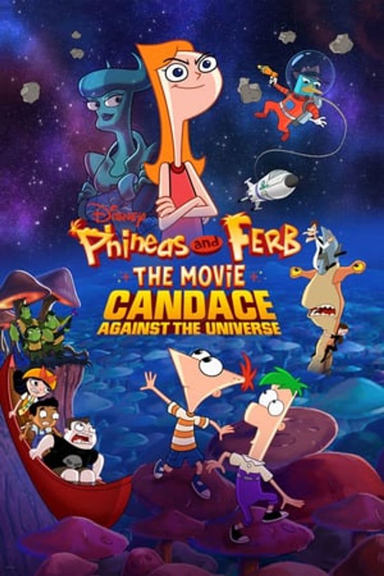 Movie Phineas and Ferb: The Movie: Candace Against the Universe