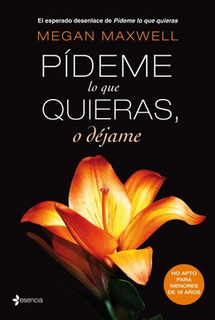 Libro Pídeme lo que quieras o déjame