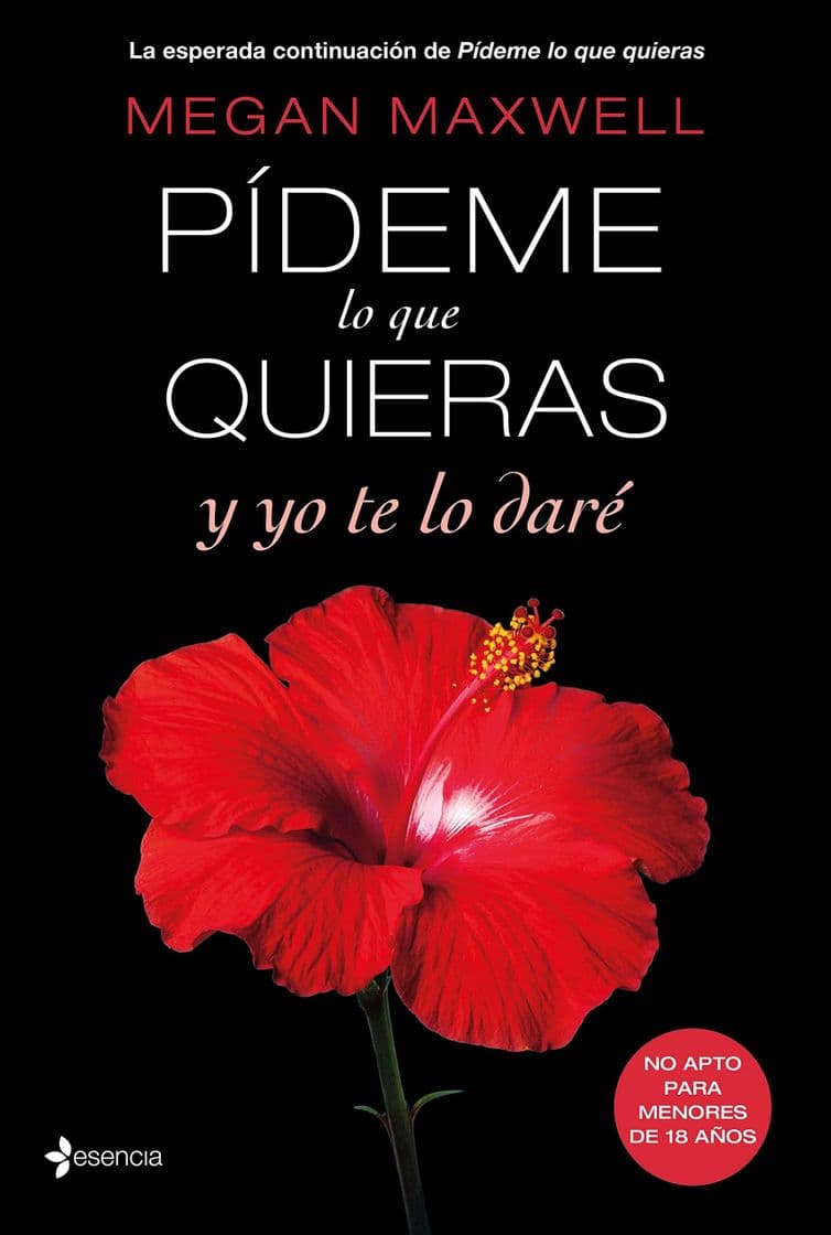 Libro Pídeme lo que quieras y yo te lo daré