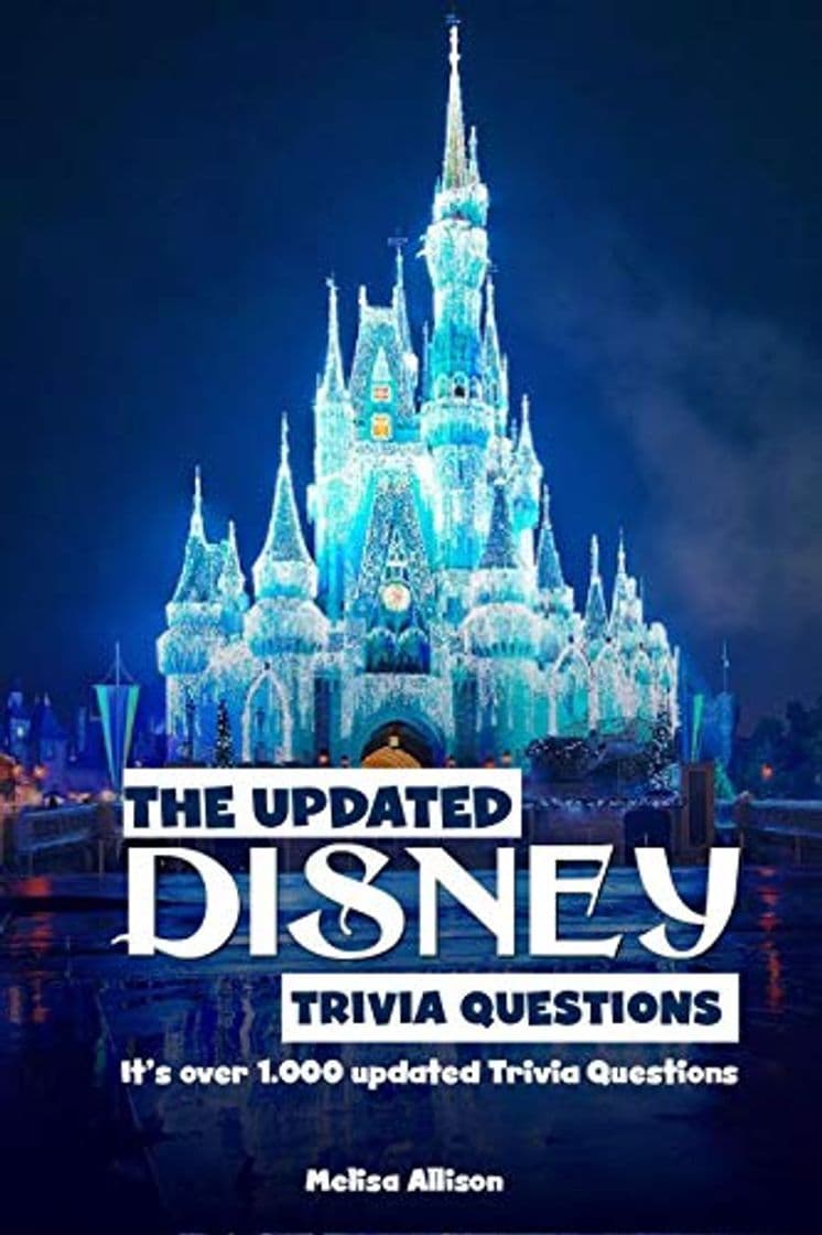 Product The Updated DISNEY TRIVIA QUESTIONS: It’s over 1.000 updated Trivia Questions