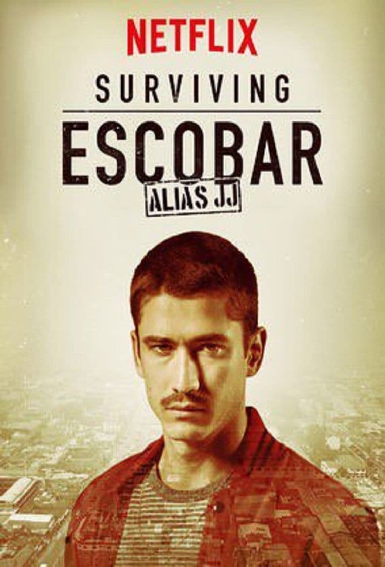 Serie Surviving Escobar - Alias JJ