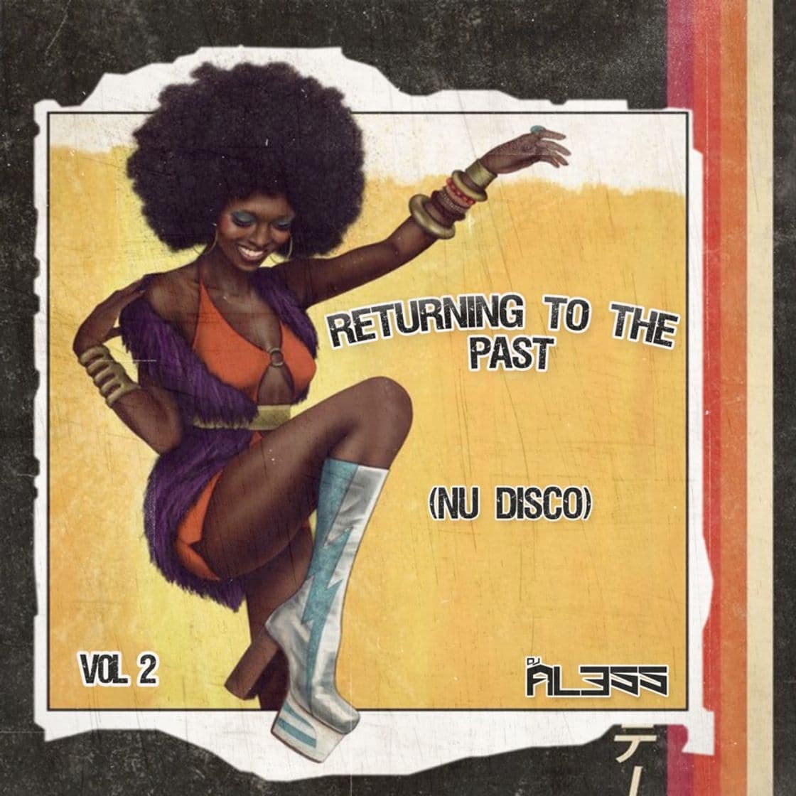 Fashion Returning to the past (Nu disco) vol 2