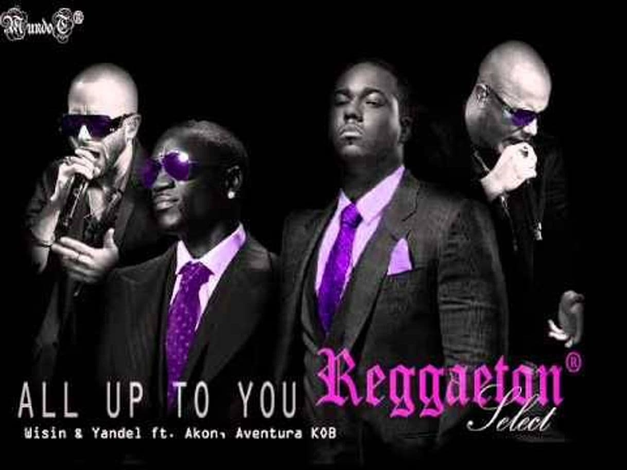 Fashion All Up To You - Wisin & Yandel ft. Akon y Aventura 