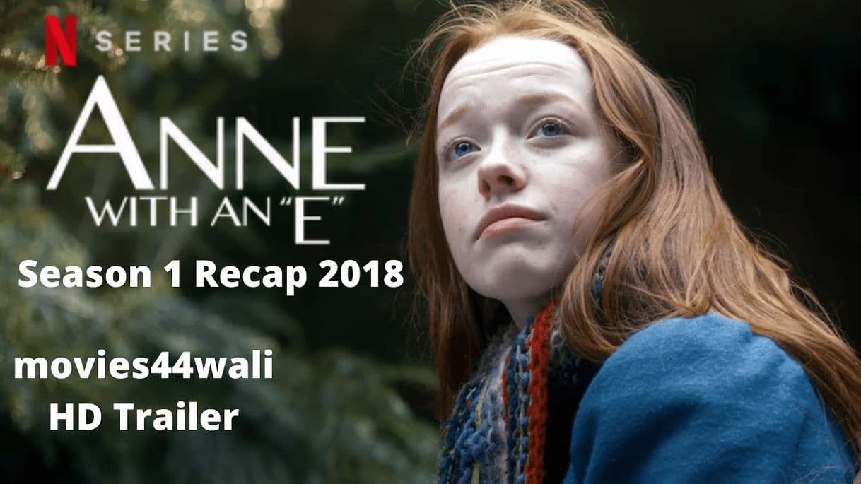 Serie Anne with an E | Netflix Official Site 