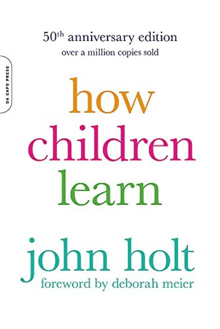 Book How Children Learn, 50th anniversary edition