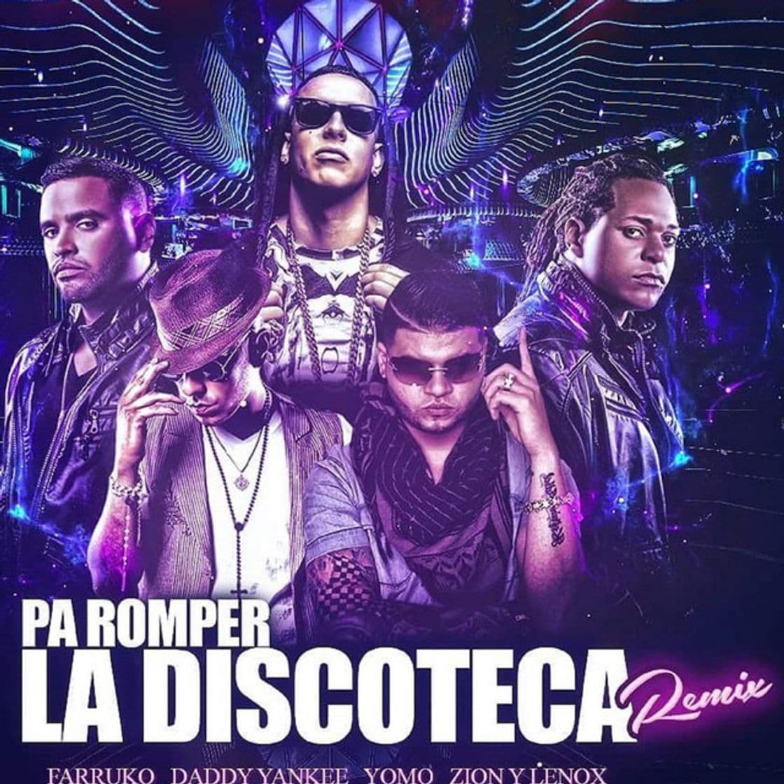 Canción Pa' Romper la Discoteca (Remix) [feat. Daddy Yankee, Yomo, Zion, Lennox & Gaby El Kreativo]