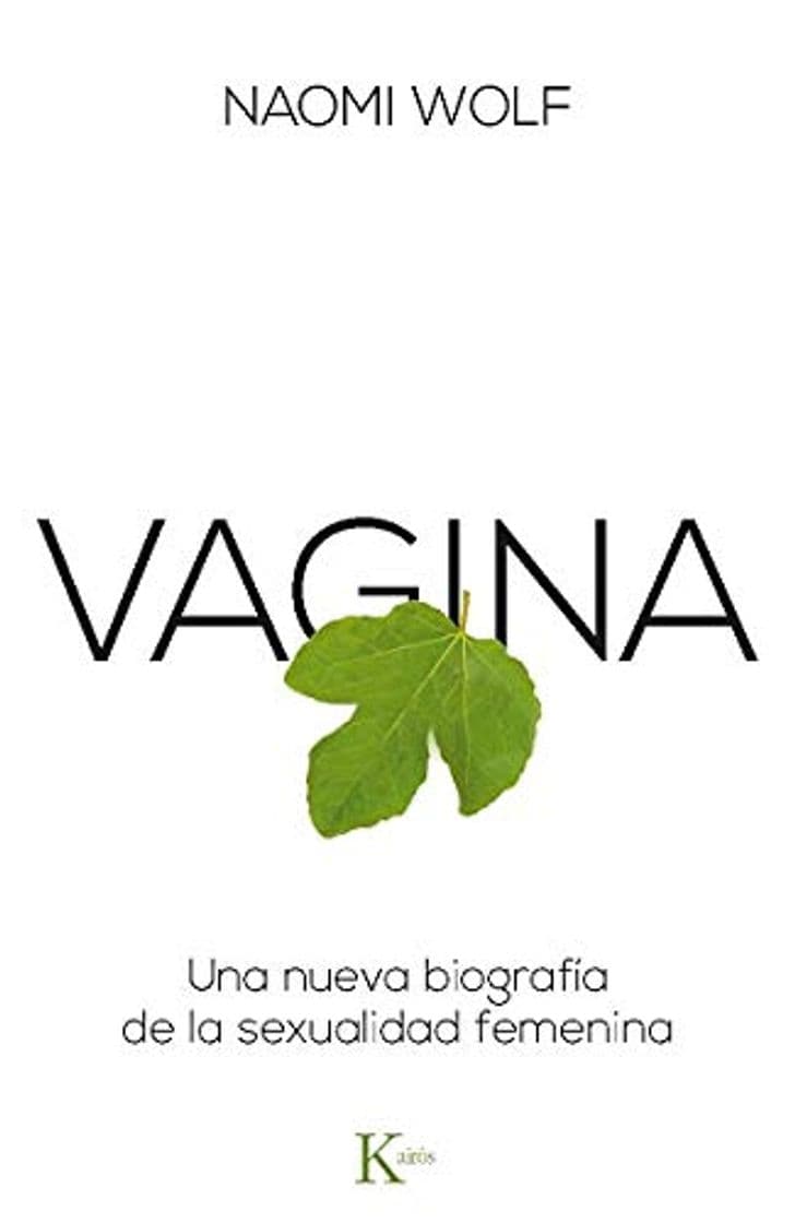 Book Vagina: Una nueva biografía de la sexualidad femenina