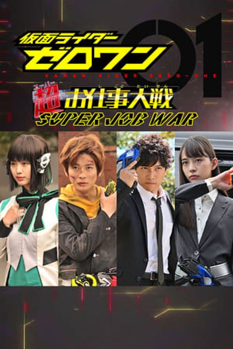 Serie Kamen Rider Zero-One: Super Job War