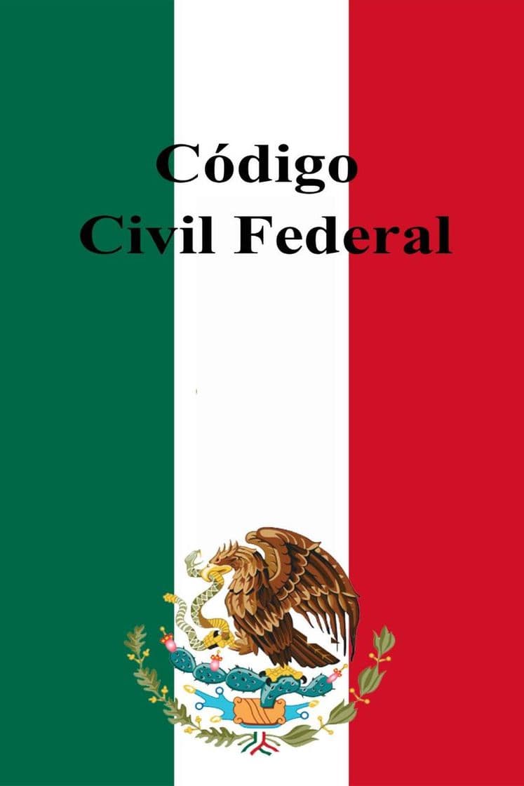 Moda Código Civil Federal vigente (México)