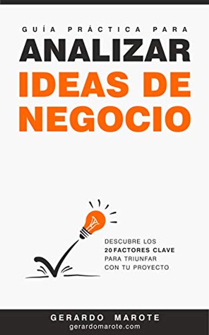 Libro Guía práctica para analizar ideas de negocio