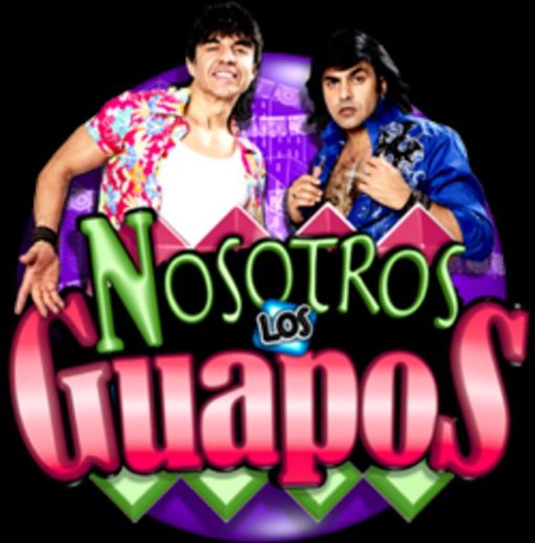 Serie Nosotros los Guapos