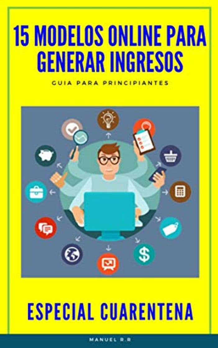 Book 15 modelos online para generar ingresos: Guía completa Especial cuarentena