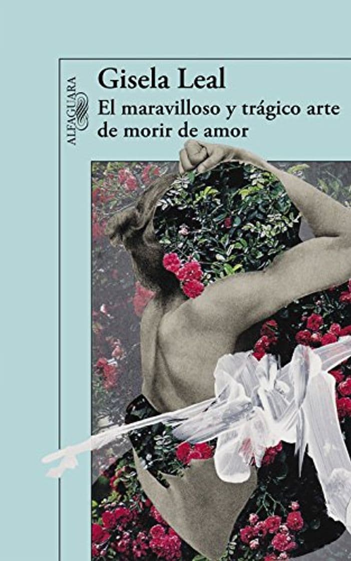 Book El maravilloso y trágico arte de morir de amor