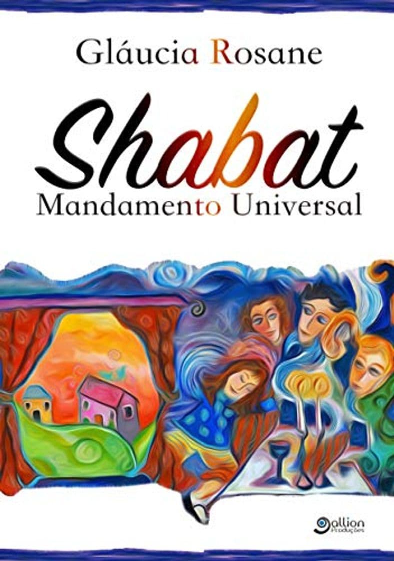 Producto Shabat: Mandamento Universal