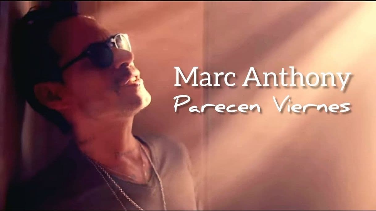 Music Parecen viernes.- Marc Anthony