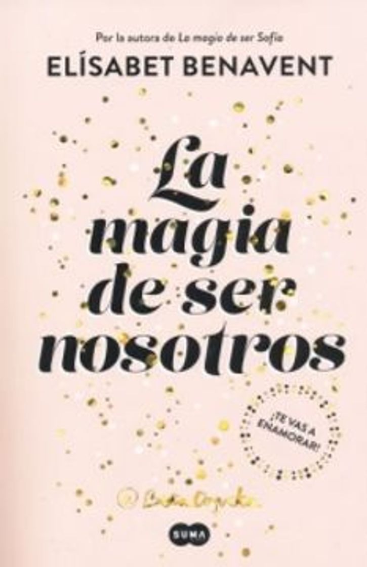 Book La magia de ser nosotros