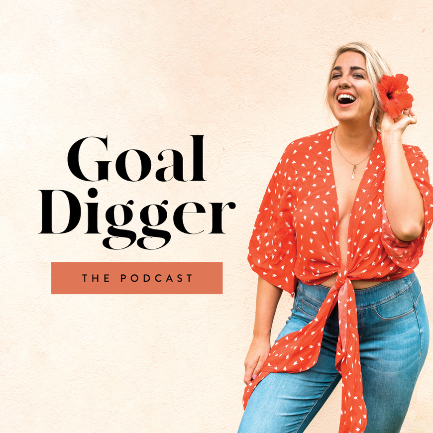 Fashion The Goal Digger Podcast