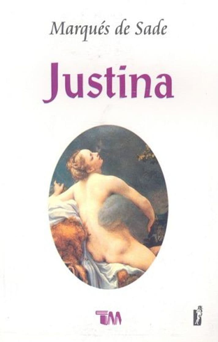 Libro Justina o Las Desventuras de la Virtud