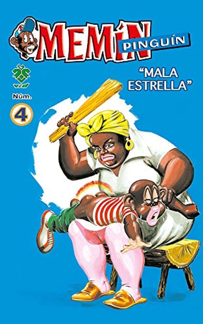 Libro Memín Pinguín # 4: "MALA ESTRELLA"