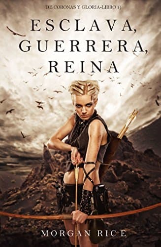 Libro Esclava, Guerrera, Reina