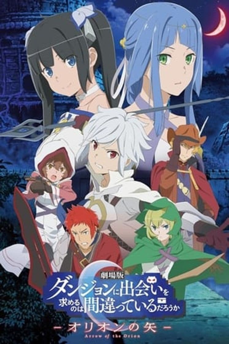 Movie Is It Wrong to Try to Pick Up Girls in a Dungeon?: Arrow of the Orion