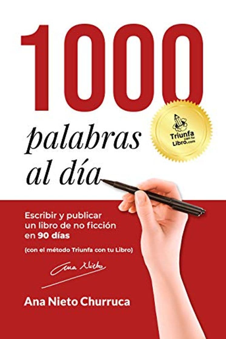 Book 1000 PALABRAS AL DÍA: Escribir y publicar un libro de no ficción