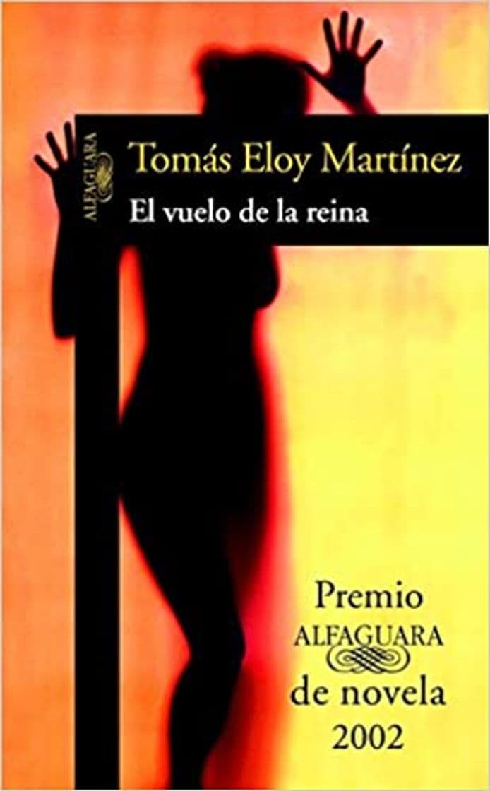 Libro El vuelo de la reina de Thomás Eloy Martínez