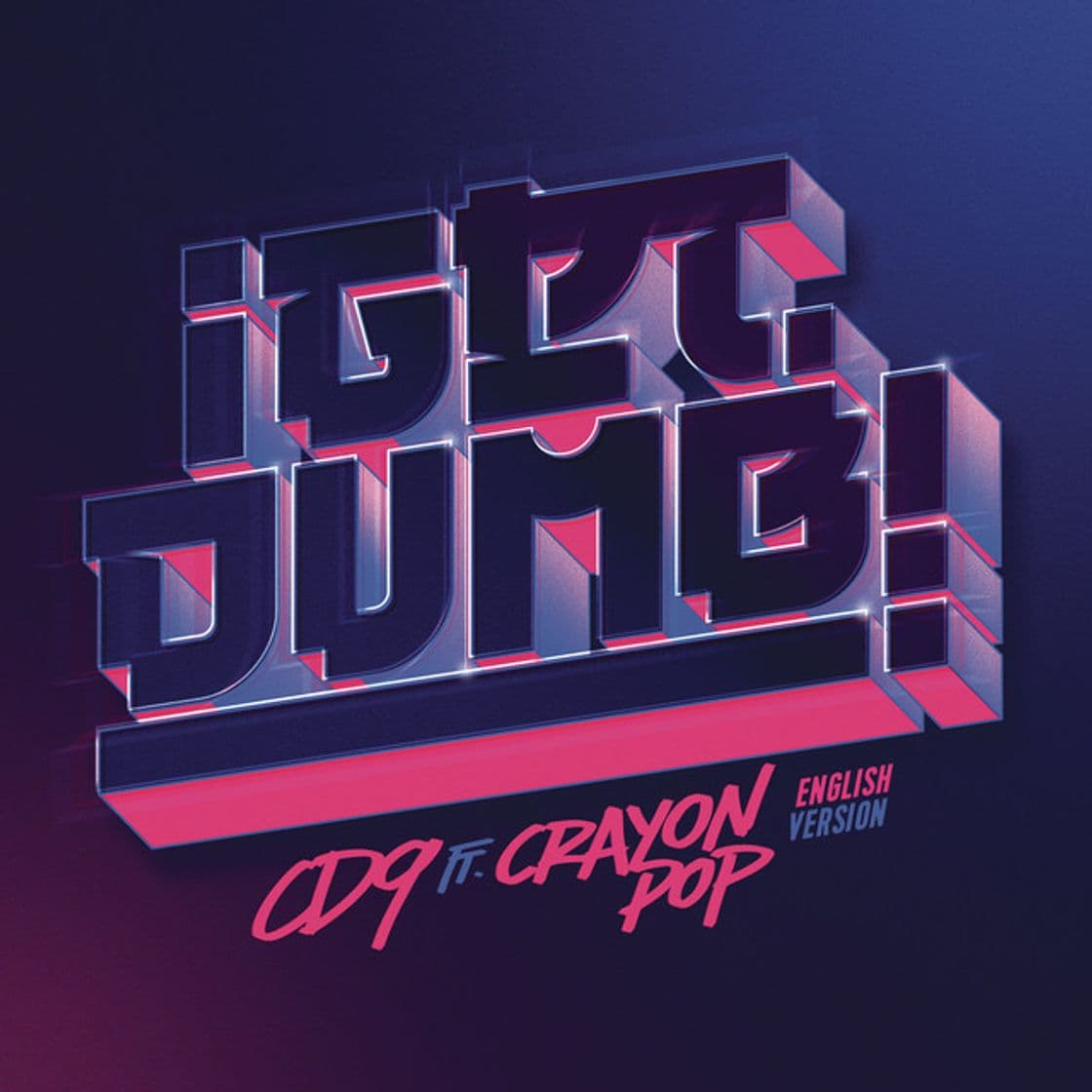 Music Get Dumb (feat. Crayon Pop) - English Version