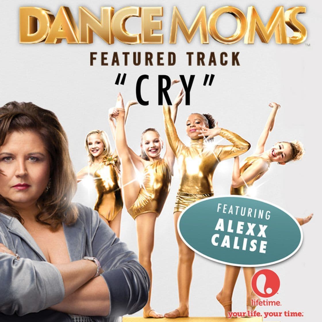 Canción Cry (From "Dance Moms")