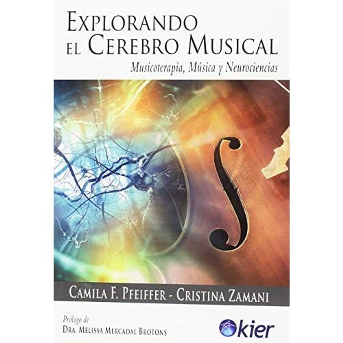 Libro Explorando el cerebro musical