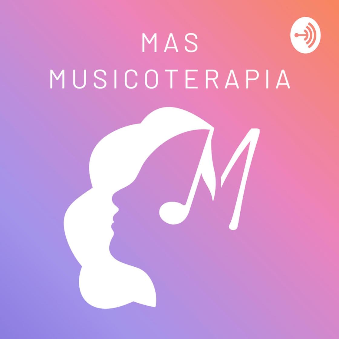 Moda Podcast Más Musicoterapia 