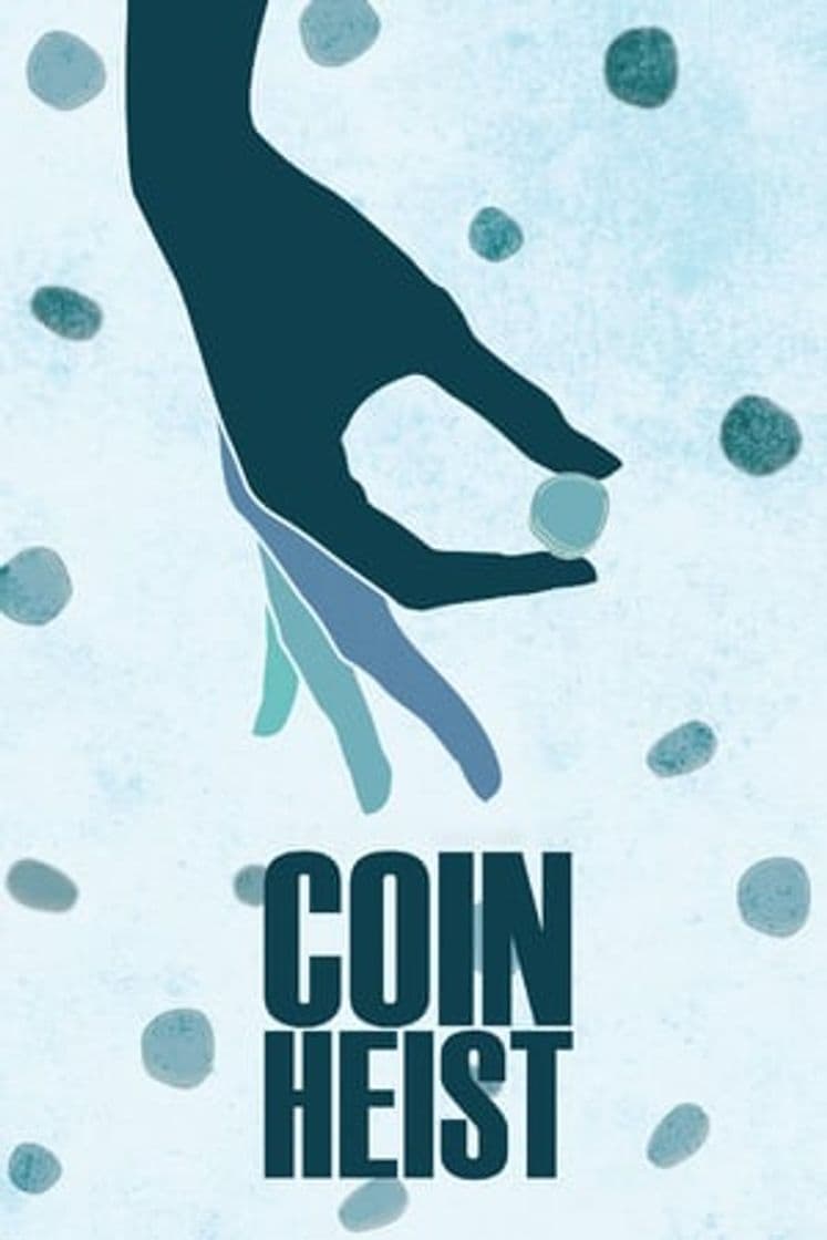 Película Coin Heist