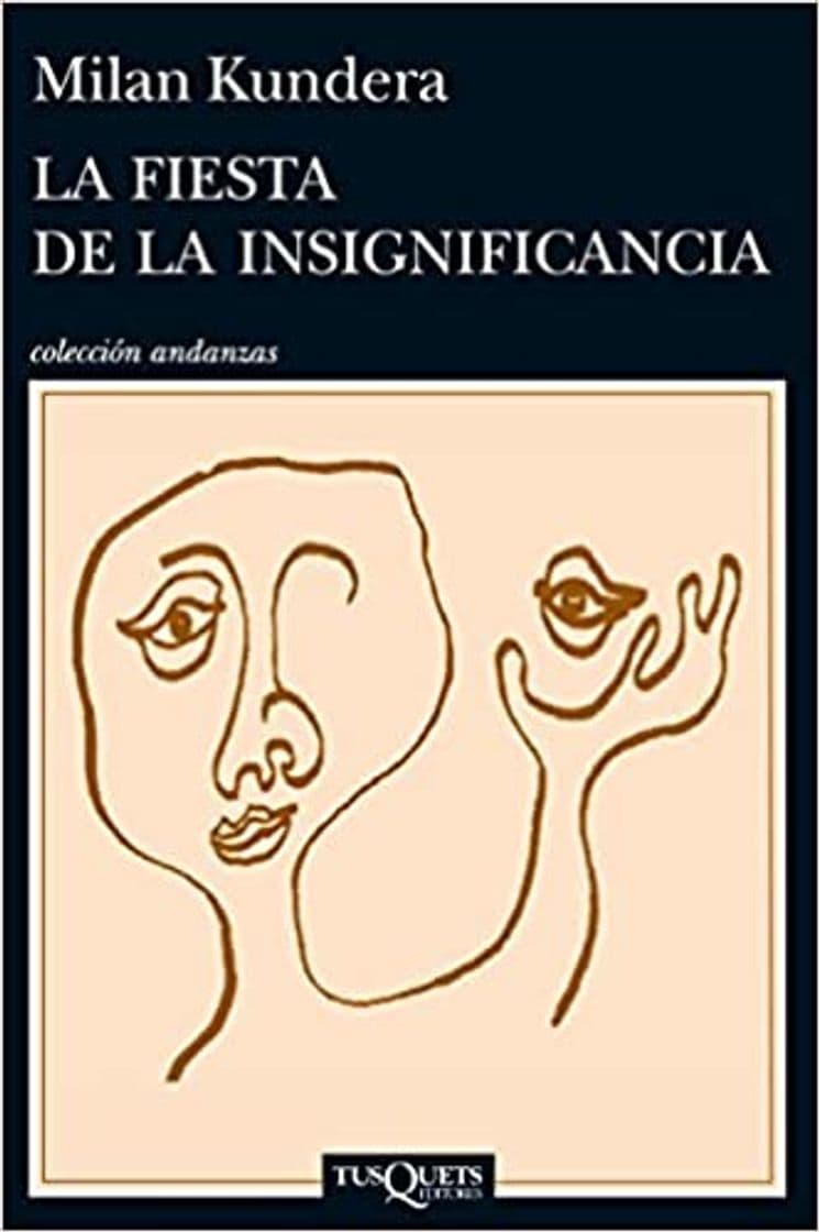 Libro Libro: La fiesta de la insignificancia, del autor M. Kundera