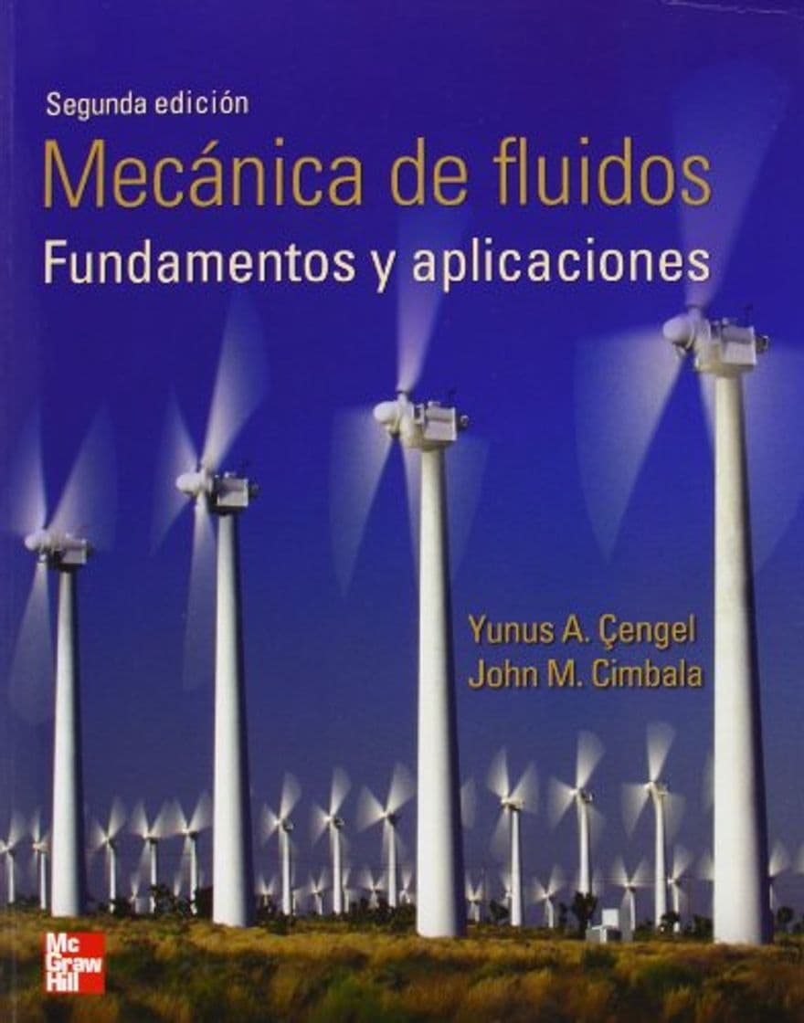 Libro MECANICA DE FLUIDOS FUNDAMENTOS Y APLICACIONES