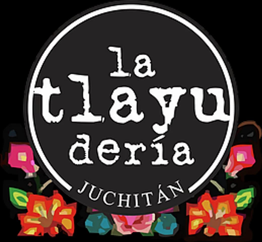 Restaurantes La Tlayuderia