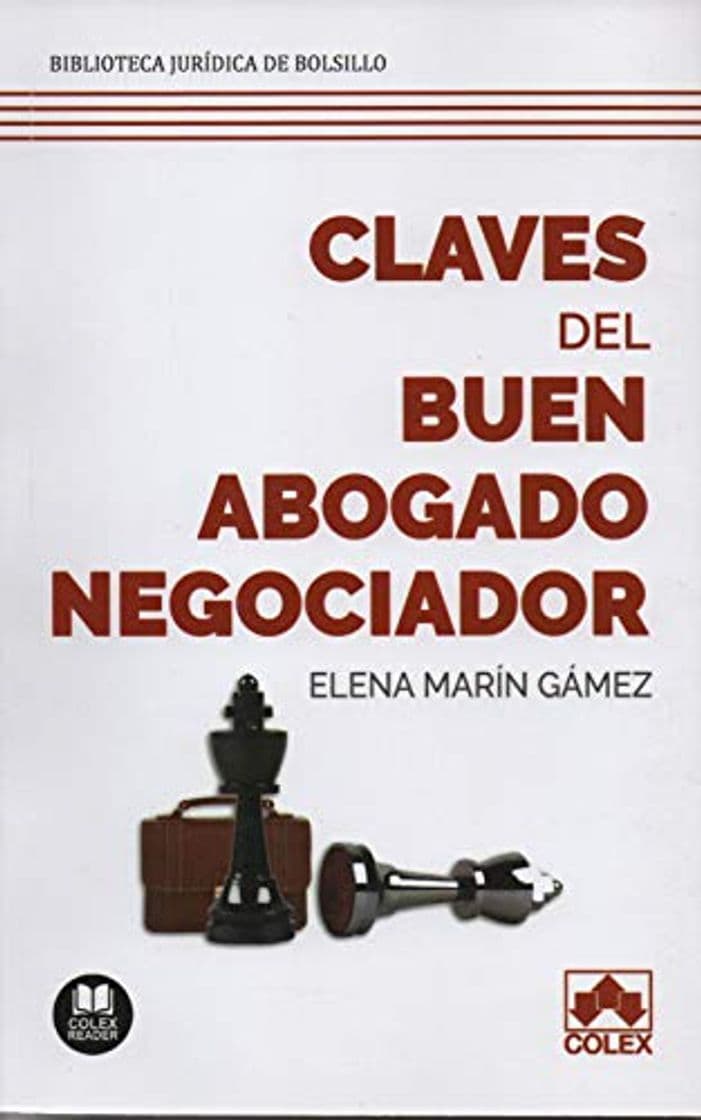 Libro Claves del buen abogado negociador: 208 páginas de conocimientos, habilidades y destrezas