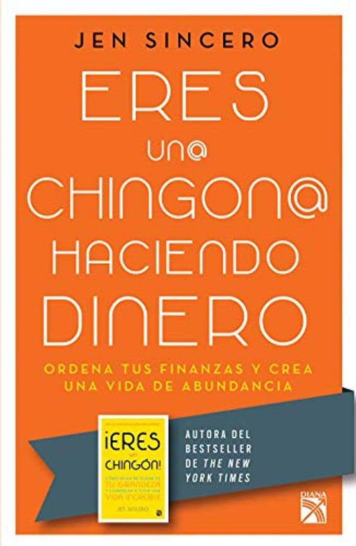 Libro Eres un@ chingon@ haciendo dinero