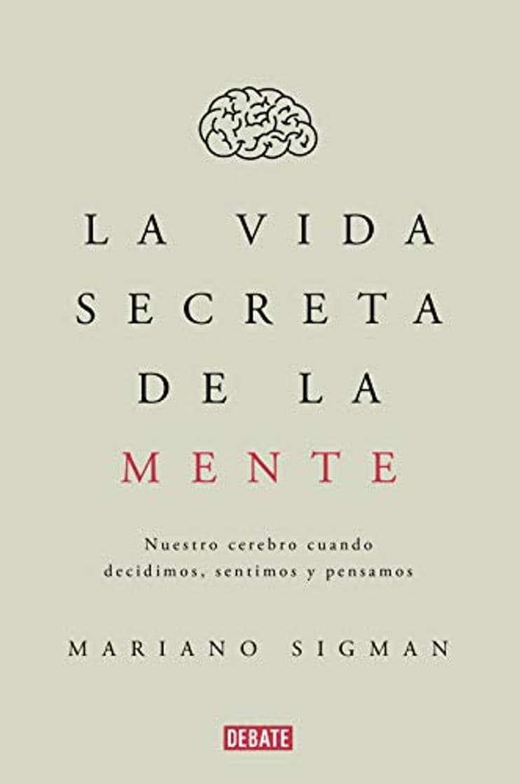 Libro La vida secreta de la mente