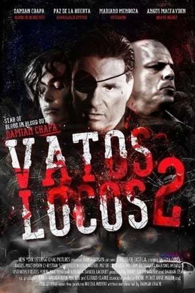 Movie Vatos Locos 2