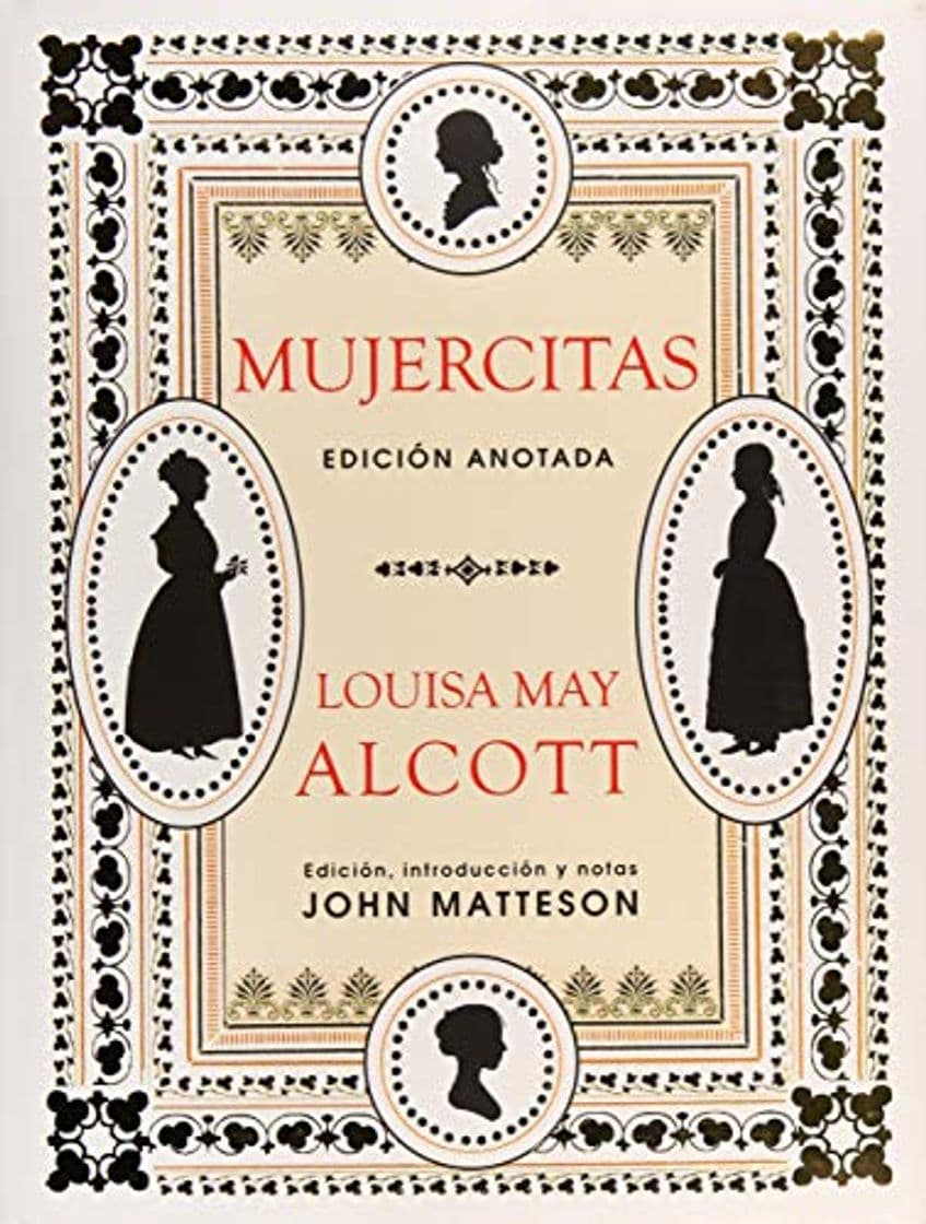 Libro Mujercitas. Edición Anotada