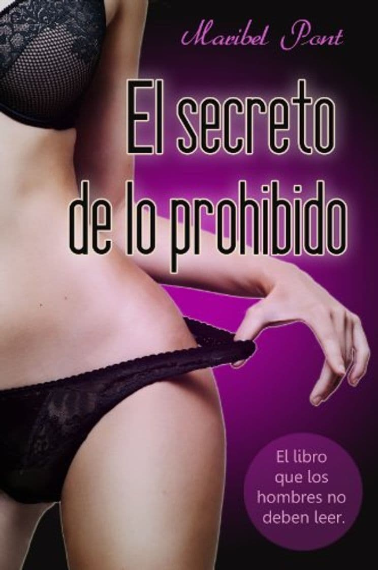 Libro El secreto de lo prohibido