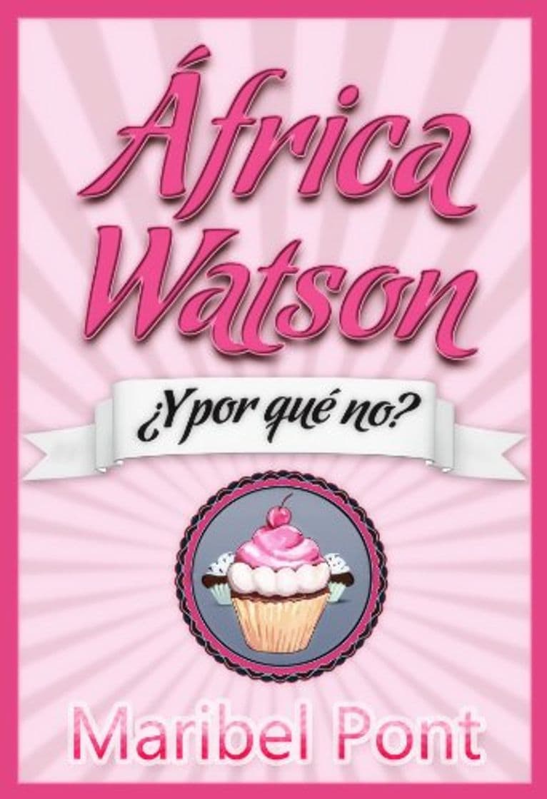 Libro África Watson: ¿Y por qué no?