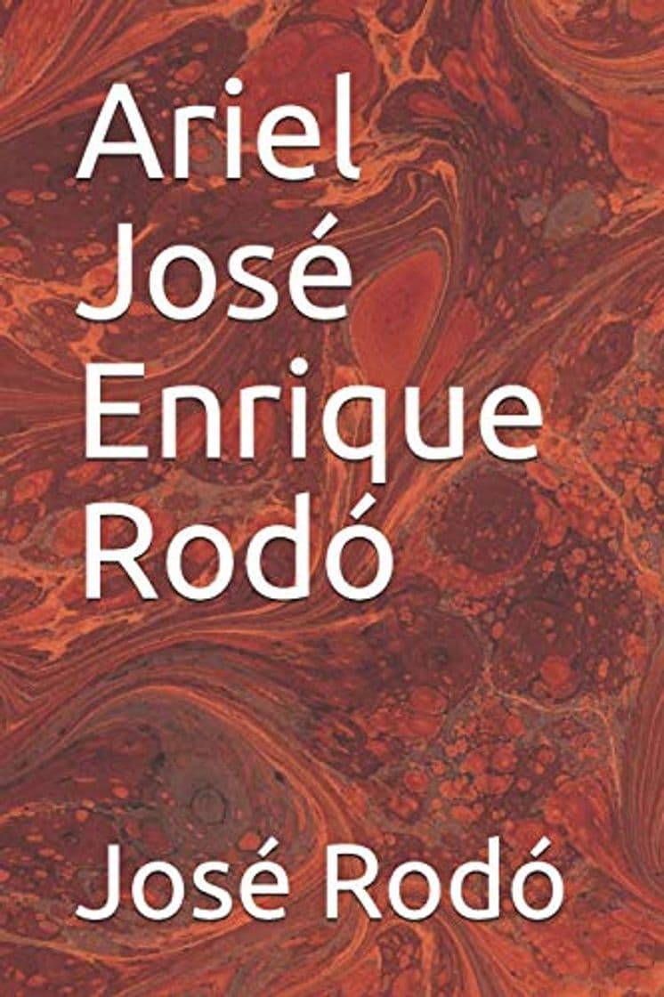 Libro Ariel José Enrique Rodó