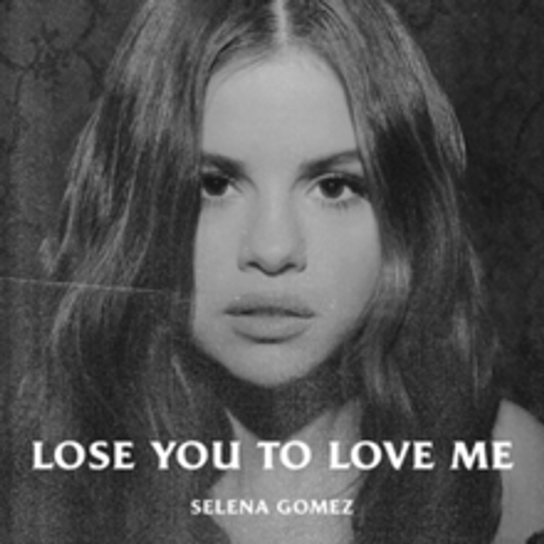 Music Selena Gomez- lose you to love me