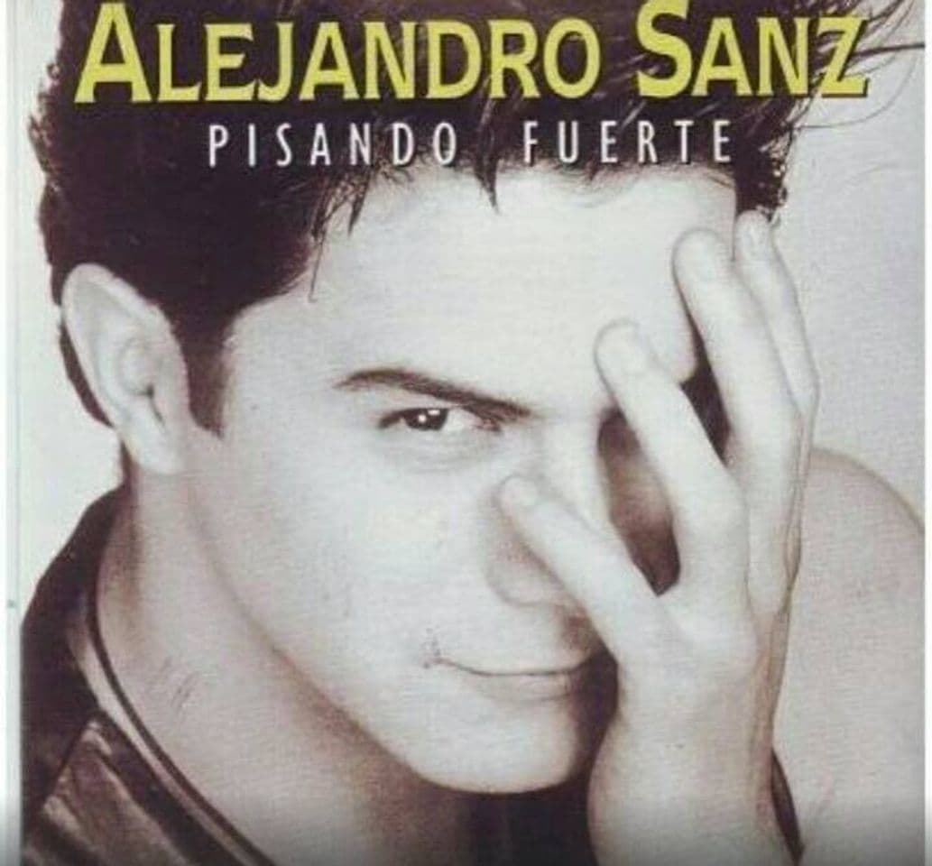 Canción Alejandro Sanz - Pisando Fuerte😍💖💕🎶