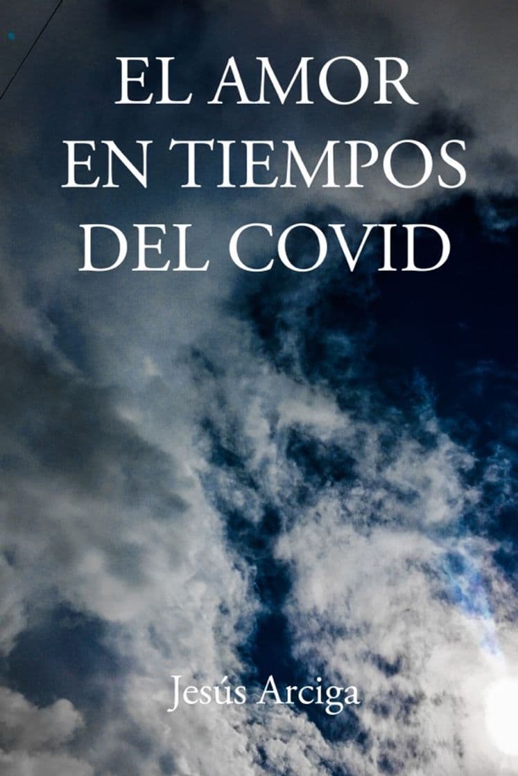 Libro EL AMOR EN TIEMPOS DE COVID